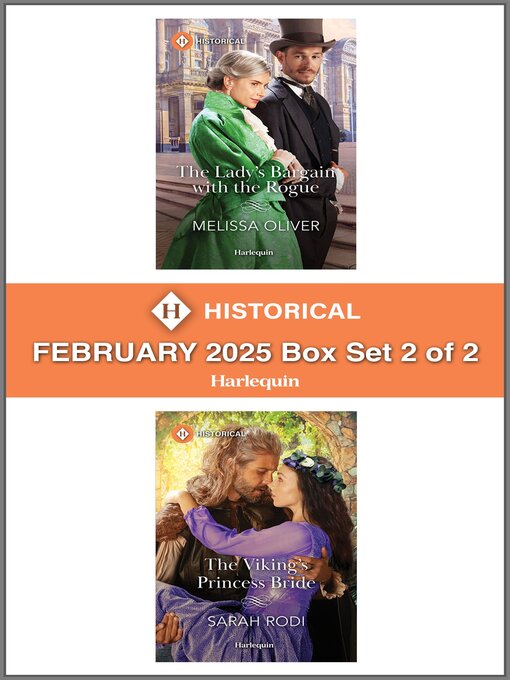 Title details for Harlequin Historical--February 2025--Box Set 2 of 2 by Melissa Oliver - Wait list